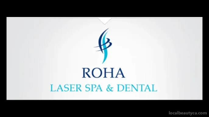 Roha Laser Spa & Dental, Toronto - 